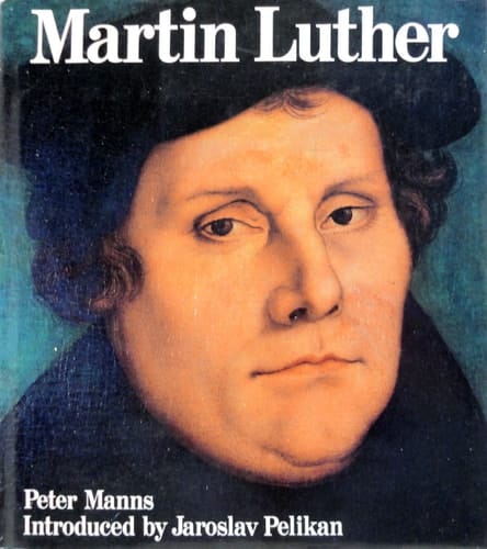Martin Luther: An Illustrated Biography (English and German Edition)