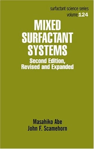 Mixed Surfactant Systems, Second Edition