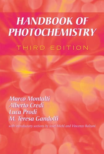 Handbook of Photochemistry, Third Edition