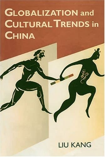 Globalization and Cultural Trends in China