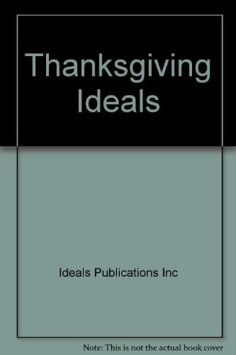 Thanksgiving Ideals