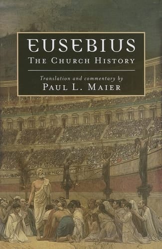 Eusebius The Church History