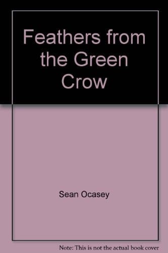 Feathers from the Green Crow