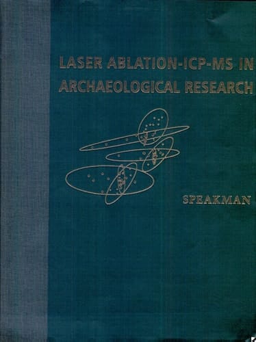 Laser Ablation-ICP-MS in Archaeological Research