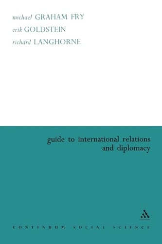 Guide to International Relations and Diplomacy