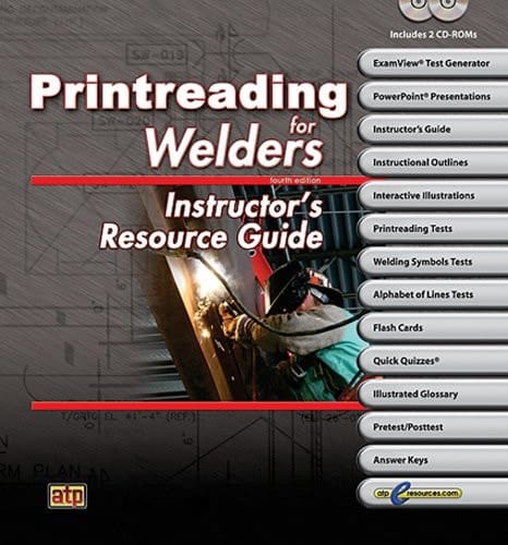 Printreading for Welders - Instructor's Resource Guide