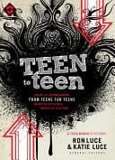 Teen to Teen Advice and Encouragement from Teens for Teens