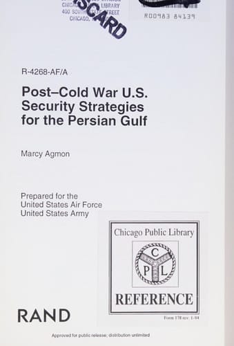 Post-Cold War U.S. Security Strategies for the Persian Gulf