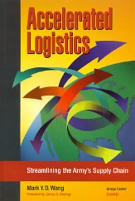 Accelerated Logistics Streamlining the Army's Supply Chain