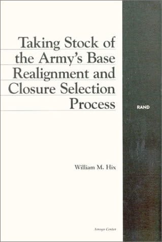 Taking Stock of the Army's Base Realignment and Closure Selection Process