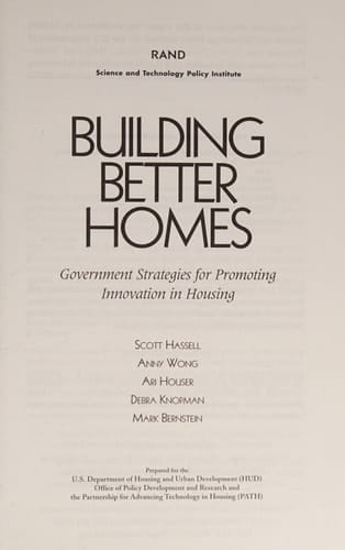 Building Better Homes: Goverment Strategies for Promoting Innovation in Housing