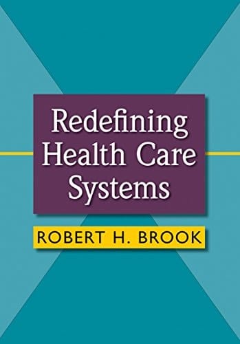 Redefining Health Care Systems