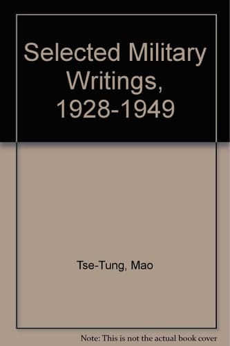 Selected Military Writings, 1928-1949