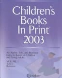 Children's Books In Print 2003