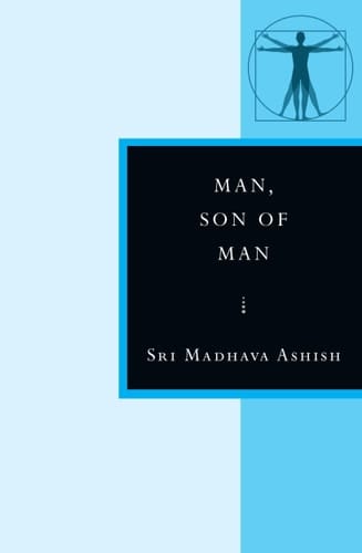 Man, Son of Man In the Stanzas of Dzyan
