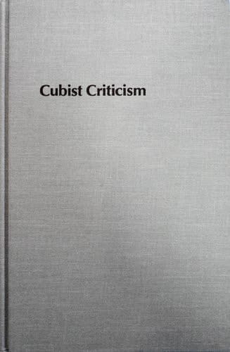 Cubist Criticism (Studies in the Fine Arts)