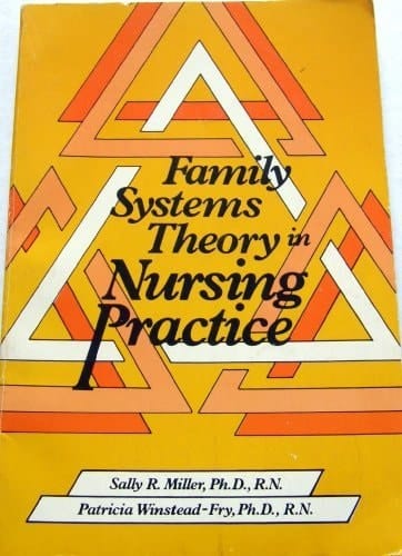 Family Systems Theory in Nursing Practice