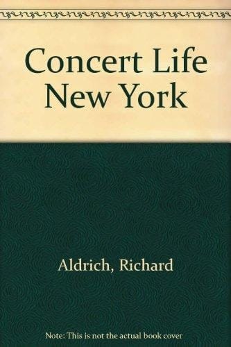 Concert Life in New York, 1902-1923