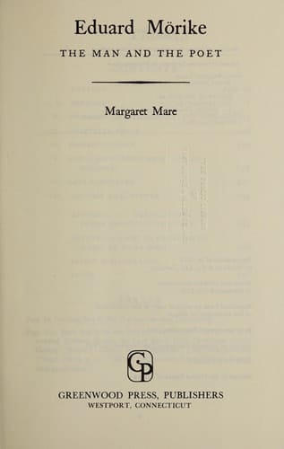 Eduard Mörike;: The man and the poet