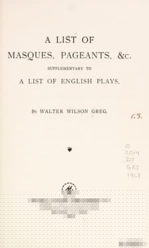 A list of masques, pageants, &c.;: Supplementary to A list of English plays