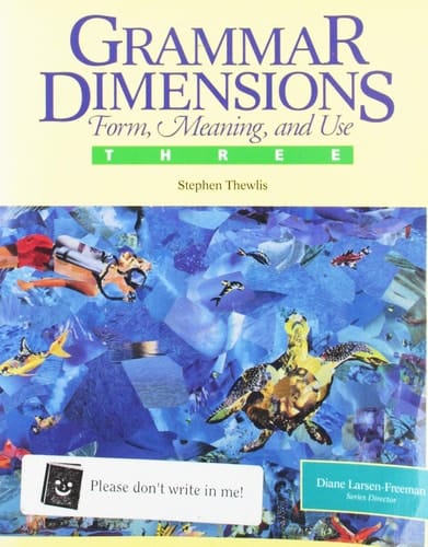 Grammar Dimensions Form, Meaning, and Use