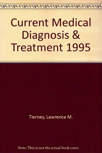 Current Medical Diagnosis and Treatment 1995