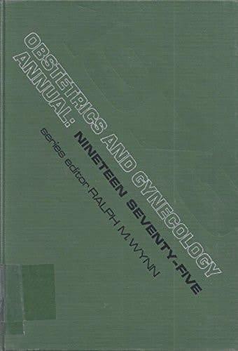 Obstetrics and Gynecology Annual 1975