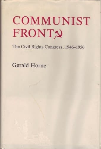 Communist Front? The Civil Rights Congress, 1945-1956