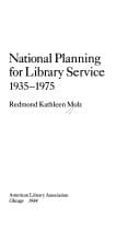 National Planning for Library Service, 1935-1975