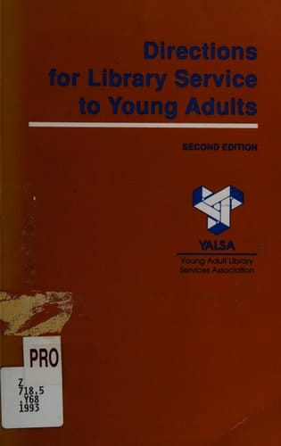 Directions for Library Service to Young Adults (Young Adult Library Services Association)
