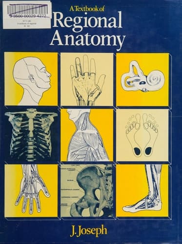 A Textbook of Regional Anatomy