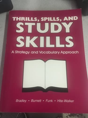 Thrills, Spills, and Study Skills A Strategy and Vocabulary Approach