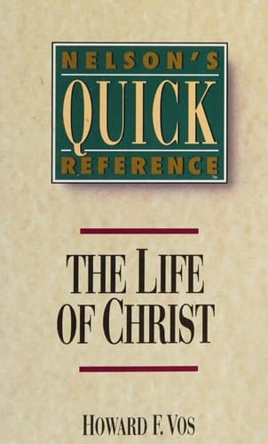 The Life of Christ