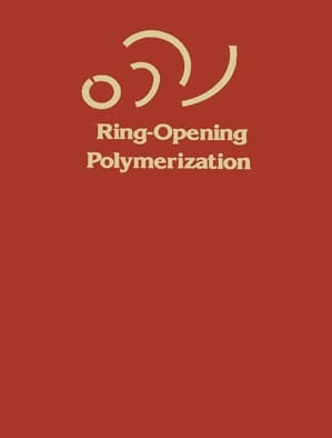 Ring-Opening Polymerization