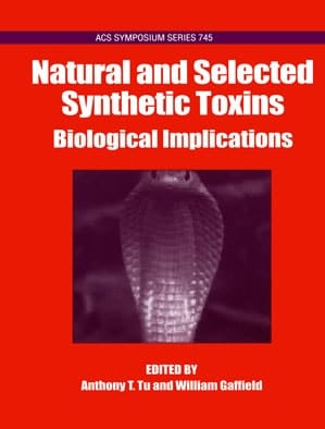 Natural and Selected Synthetic Toxins