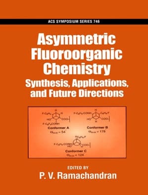 Asymmetric Fluoroorganic Chemistry