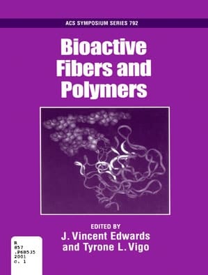 Bioactive Fibers and Polymers