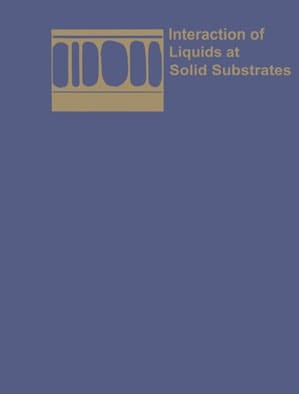 Interaction of Liquids at Solid Substrates