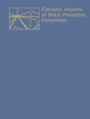 Catalytic Aspects of Metal Phosphine Complexes