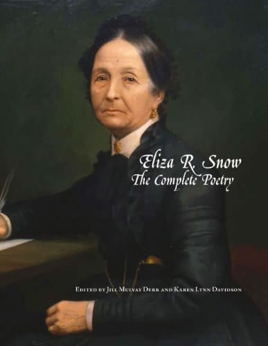Eliza R Snow: The Complete Poetry (Documents in Latter-day Saint History)