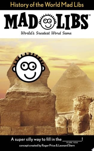 History of the World Mad Libs World's Greatest Word Game