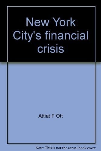 New York City's financial crisis: Can the trend be reversed? (Domestic affairs study ; 40)