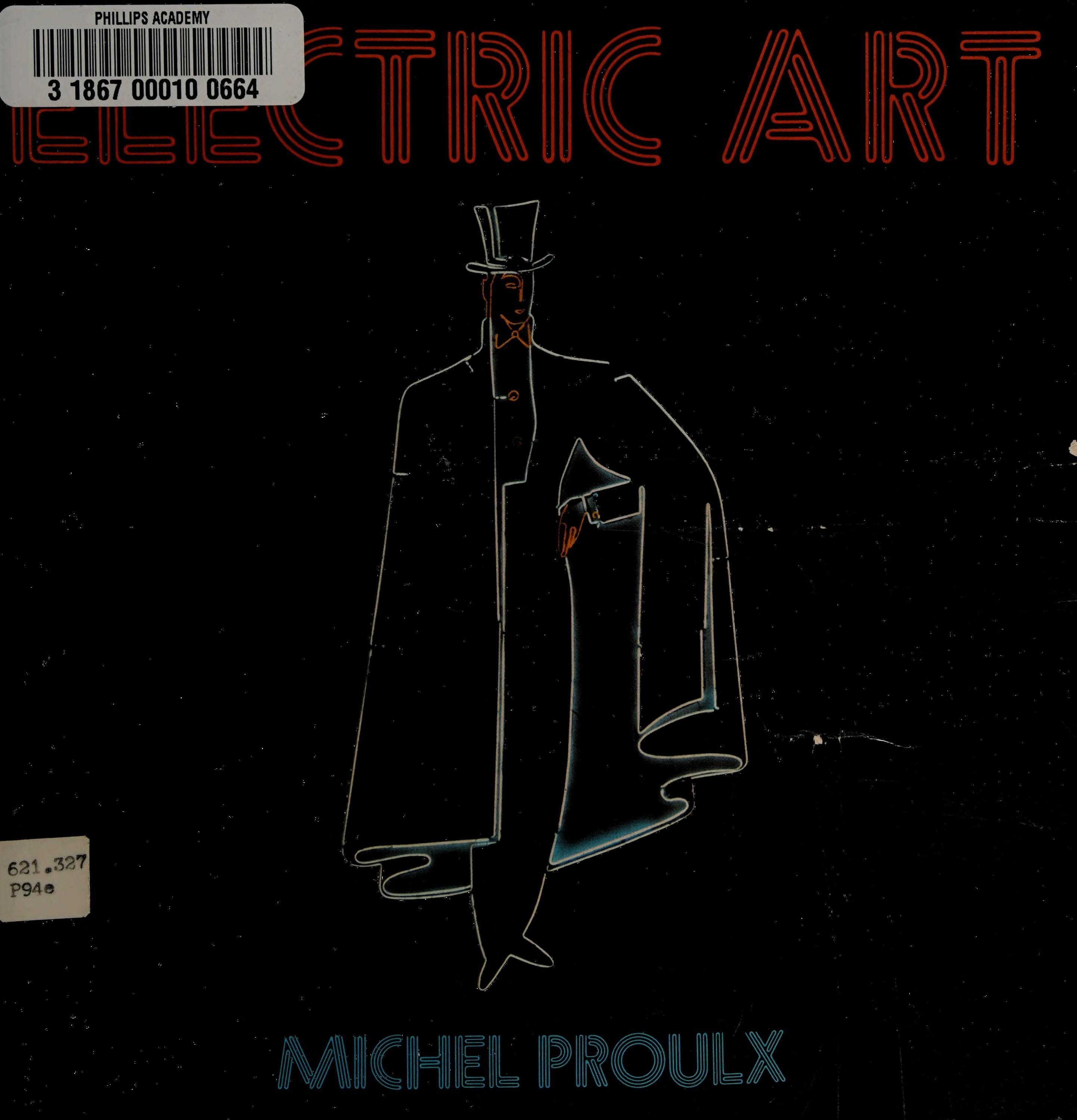 Electric Art New York: Rizzoli, 1977, 59 S. durchgehend bebildert, 21,5 x 21,5 cm - etwas berieben, sonst gut