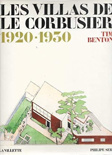 Le Corbusier The Parisian Villas 1920-1930