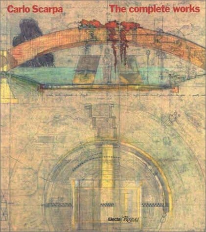 Carlo Scarpa The Complete Works