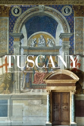 Tuscany Vistas, Churches, Museums, Art, Villas and Gardens