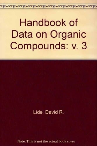 CRC Handbook of Data on Organic Compounds