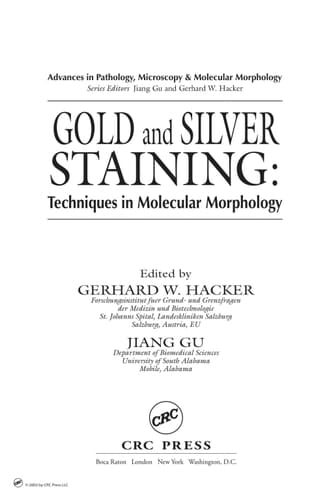 Gold and Silver Staining Techniques in Molecular Morphology