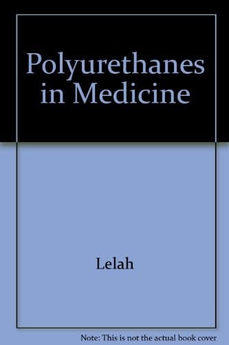 Polyurethanes In Medicine