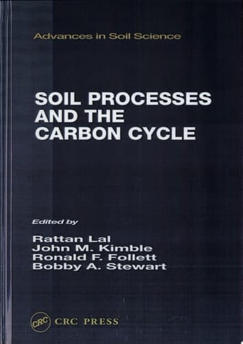 Soil Processes and the Carbon Cycle